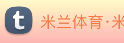 米乐|米乐YY易游·M6(中国大陆)官方网站 Logo